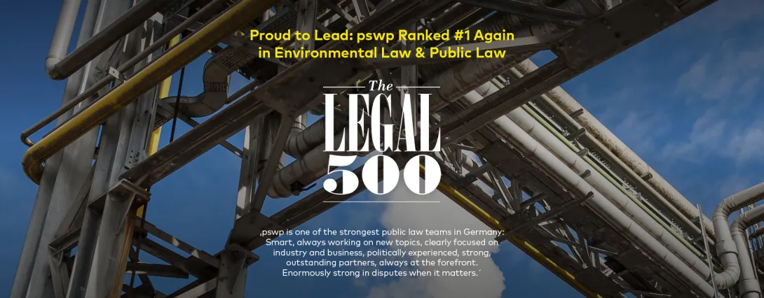Industrial plant with steel pipes against a blue sky. Text overlay: “Proud to Lead: pswp Ranked #1 Again in Environmental Law & Public Law – The Legal 500.”