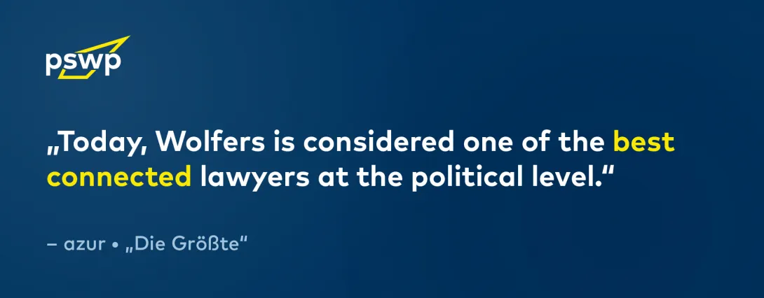 azur quote graphic with pswp logo about Wolfers being one of the best connected lawyers at the political level.